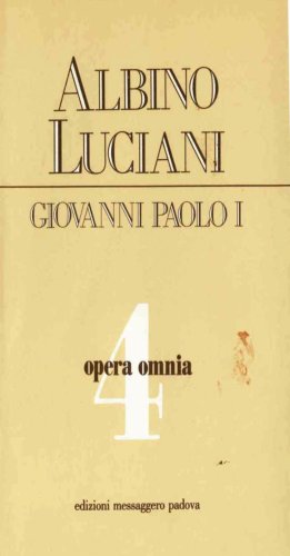 Opera omnia [vol_4] / Vittorio Veneto 1967-1969. Discorsi, scritti, articoli