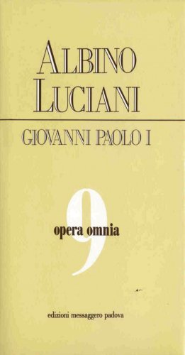 Opera omnia [vol_9] / Roma 1978. Discorsi, scritti, articoli