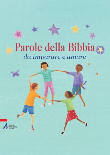 Parole della Bibbia - da imparare e amare