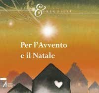 Per l'Avvento e il Natale - Salmi & Preghiere