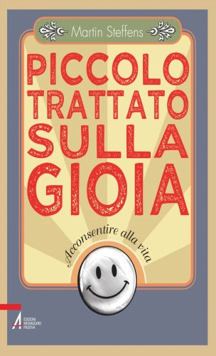Piccolo trattato sulla gioia