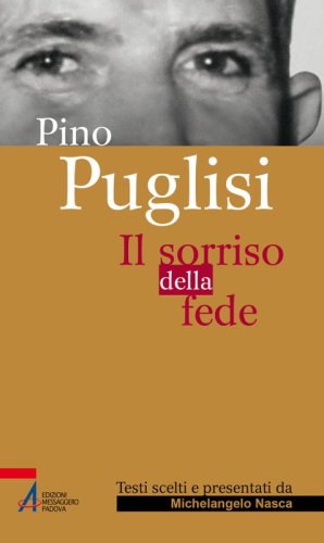 Pino Puglisi - Il sorriso della fede