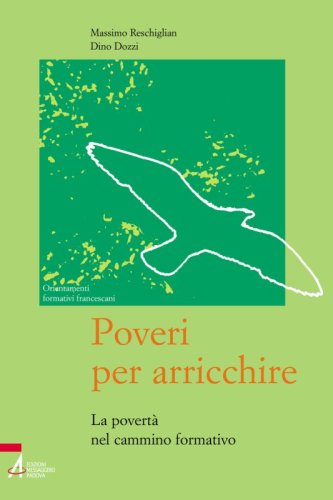 Poveri per arricchire - La povertà nel cammino formativo