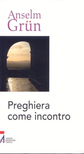 Preghiera come incontro