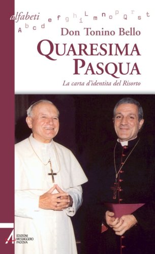 Quaresima - Pasqua - La carta d'identità del Risorto