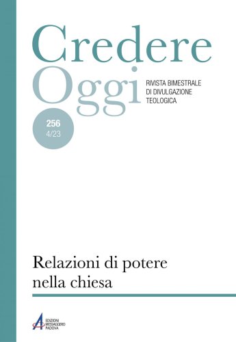 Relazioni di potere nella Chiesa - CredOg XLIII (4/2023) n. 256