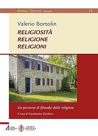 Religiosità Religione Religioni - Un percorso di filosofia della religione
