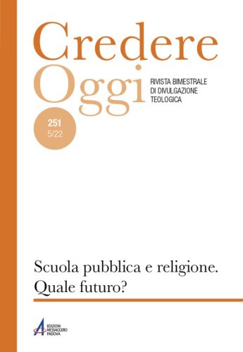 Scuola pubblica e religione. Quale futuro? - CredOg XLII (5/2022) n. 251