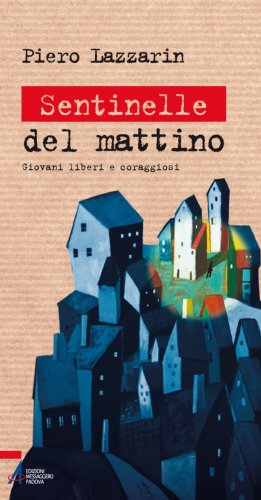 Sentinelle del mattino