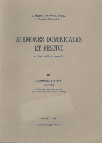 Sermones dominicales et festivi ad fidem codicum recogniti - III. Sermones festivi - Indices