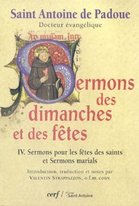 Sermons des dimanches et des fêtes - IV. Sermons pour les fêtes des saints et Sermons marials