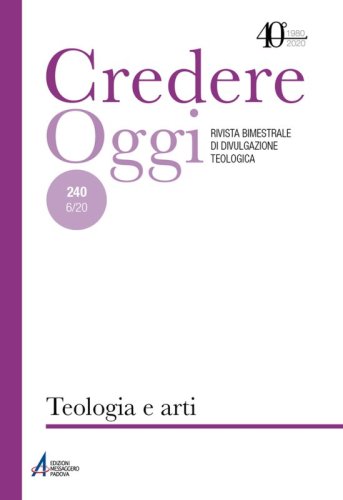 Teologia e arti - CredOg XL (6/2020) n. 240