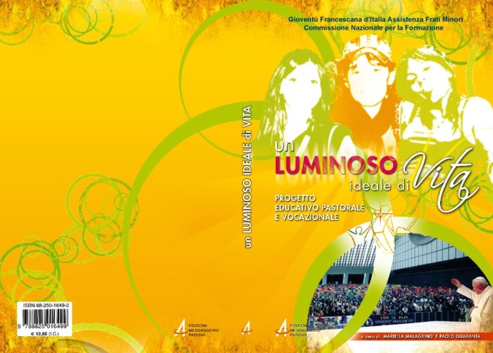 Un luminoso ideale di vita - Progetto educativo pastorale-vocazionale