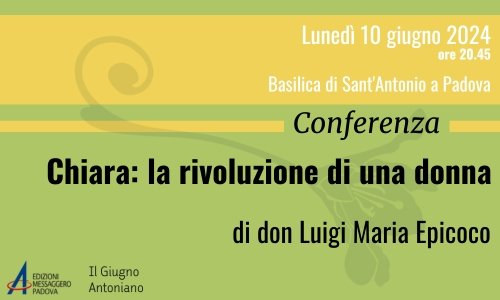 Chiara: la rivoluzione di una donna | Conferenza di don Luigi Maria Epicoco