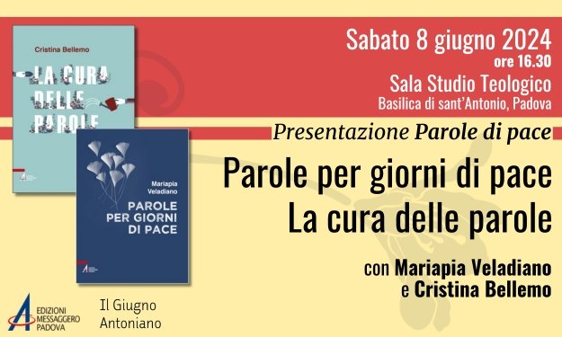 Giugno Antoniano 2024 | Dialogando con Mariapia Veladiano e Cristina Bellemo